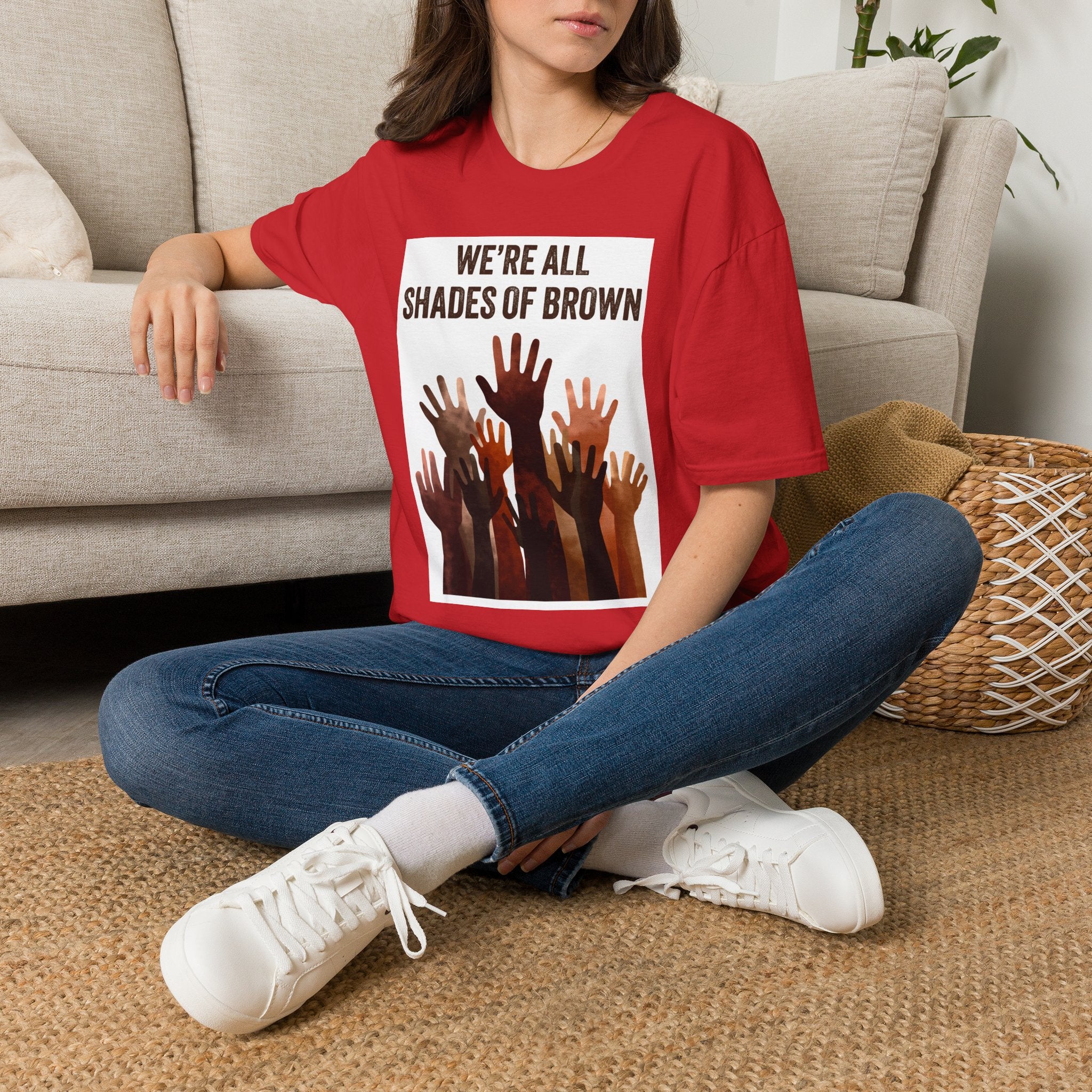 We're All Shades of Brown T-Shirt — Inclusive Multicultural Pride Tee