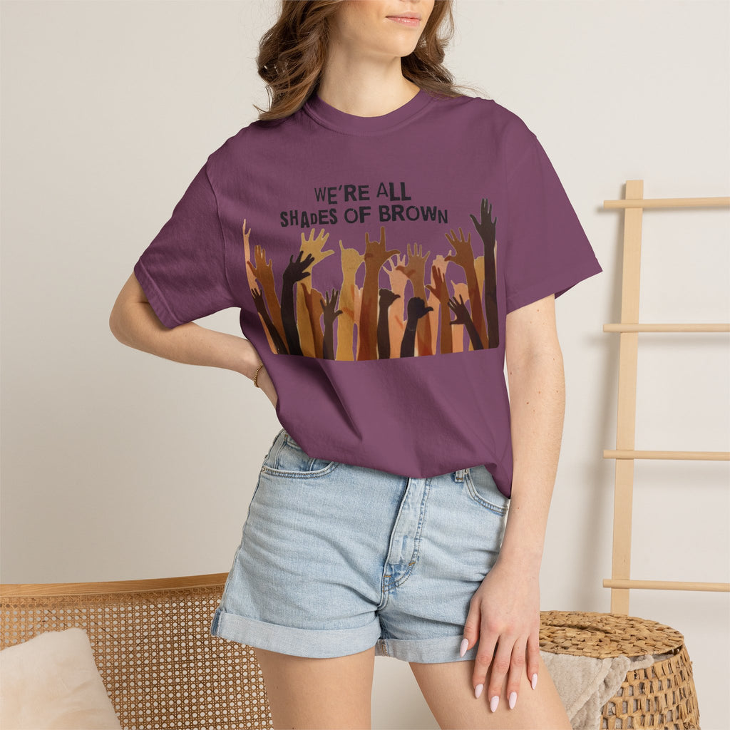 T-Shirt — "We're All Shades of Brown" Diversity Graphic Tee