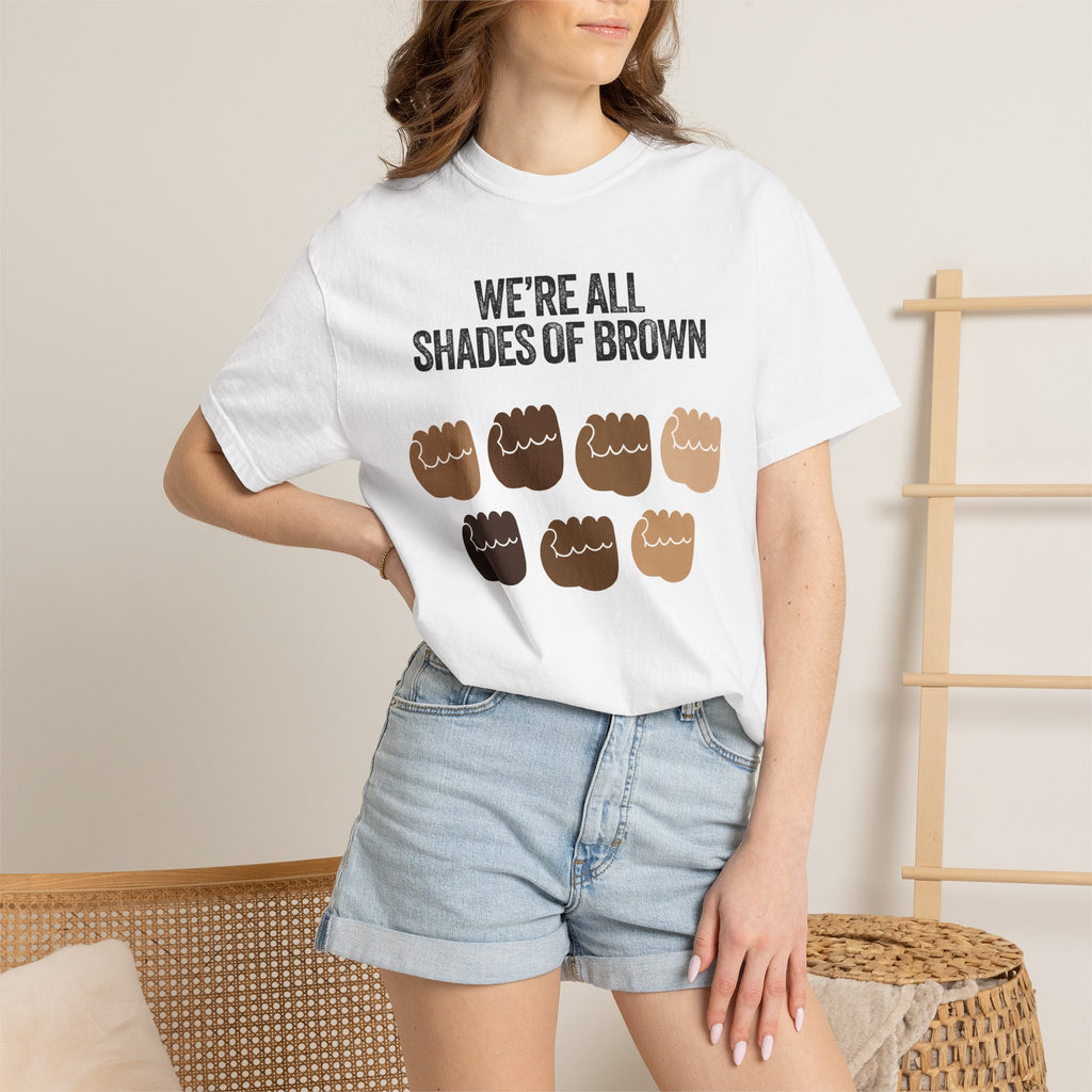 We're All Shades of Brown T-Shirt — Inclusive Diversity Graphic Tee