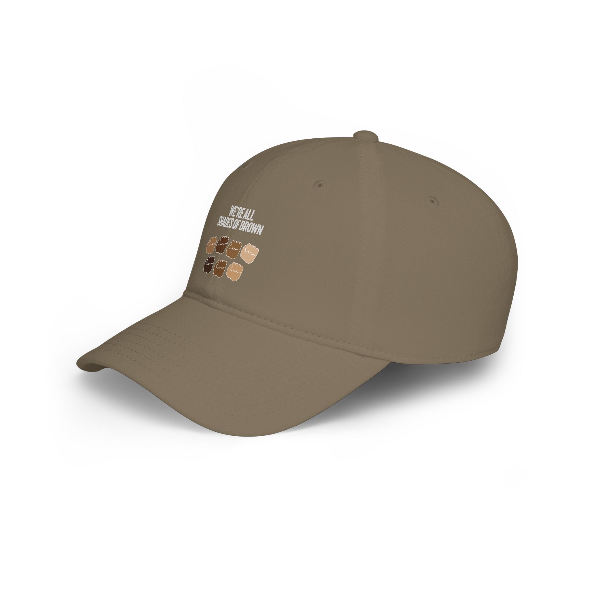 Low Profile Baseball Cap — "We're All Shades of Brown" Inclusive Coffee Cup Design