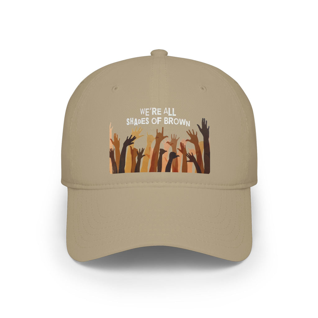 Baseball Cap — "We're All Shades of Brown" Raised Hands Diversity Hat