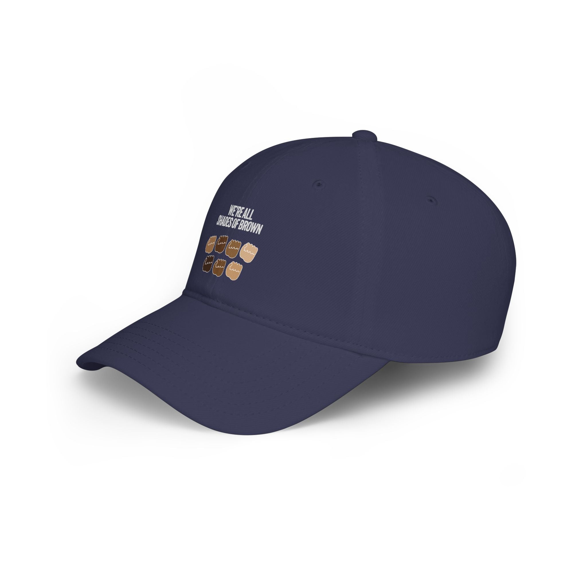 Low Profile Baseball Cap — "We're All Shades of Brown" Inclusive Coffee Cup Design